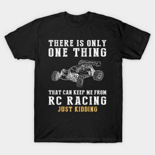 Revving Up Laughter - RC Car Fun with a Twist! T-Shirt